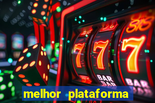 melhor plataforma para jogar fortune